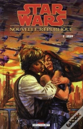 Star Wars - Nouvelle République T.2 ; Union