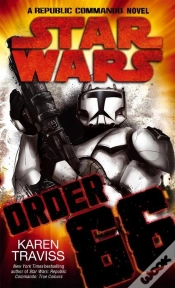 Capa do artigo Star Wars: Order 66: A Republic Commando Novel