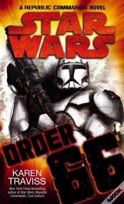 Capa do artigo Star Wars: Order 66: A Republic Commando Novel