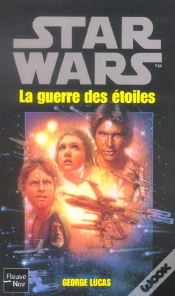 Capa do artigo Star Wars T.1 ; La Guerre Des Étoiles