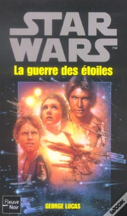 Capa do artigo Star Wars T.1 ; La Guerre Des Étoiles