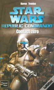 Capa do artigo Star Wars T.73 ; Republic Commando ; Contact Zéro