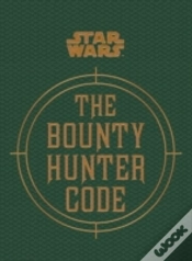 Capa do artigo Star Wars - The Bounty Hunter Code