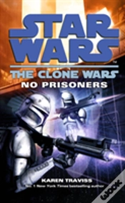 Capa do artigo Star Wars: The Clone Wars - No Prisoners