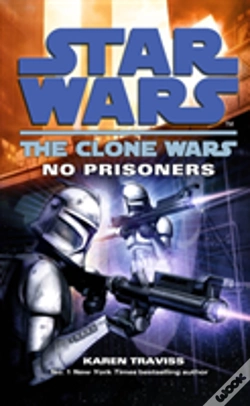 Capa do artigo Star Wars: The Clone Wars - No Prisoners