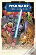 Star Wars: The High Republic Phase Ii Vol. 2 - Battle For The Force