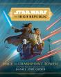 Star Wars The High Republic: Race To Crashpoint Tower - Preview