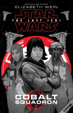 Capa do artigo Star Wars: The Last Jedi: Cobalt Squadron