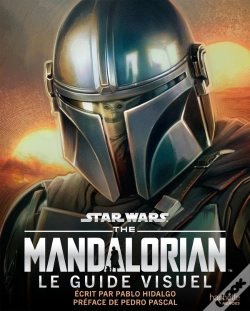 Capa do artigo Star Wars - The Mandalorian : Le Guide Visuel