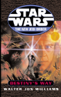Star Wars: The New Jedi Order: Destiny'S Way - Preview