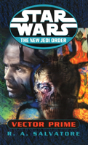 Star Wars: The New Jedi Order - Vector Prime - Preview