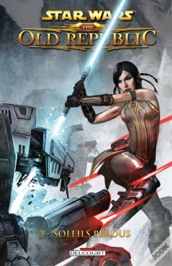 Capa do artigo Star Wars - The Old Republic T.2 ; Sol Perdus