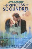 Star Wars: The Princess And The Scoundrel