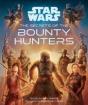 Star Wars: The Secrets Of The Bounty Hunters - Preview