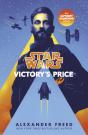 Star Wars: Victoryâ€™S Price - Preview