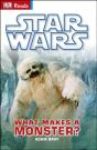 Star Wars What Makes A Monster? - Preview