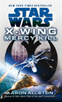 Star Wars: X-Wing: Mercy Kill - Preview