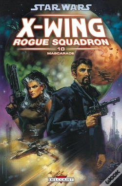 Capa do artigo Star Wars X-Wing Rogue Squadron T.10 Mascarade