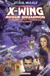 Capa do artigo Star Wars - X-Wing Rogue Squadron T.11 ; Fin De M.