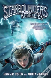 Starbounders #2: Rebellion