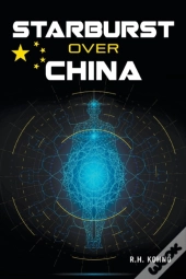 Starburst Over China