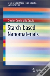 Starch-Based Nanomaterials