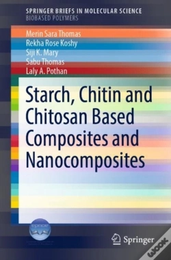 Capa do artigo Starch, Chitin And Chitosan Based Composites And Nanocomposites