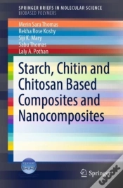 Capa do artigo Starch, Chitin And Chitosan Based Composites And Nanocomposites