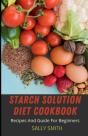 Starch Solution Diet Cookbook - Preview