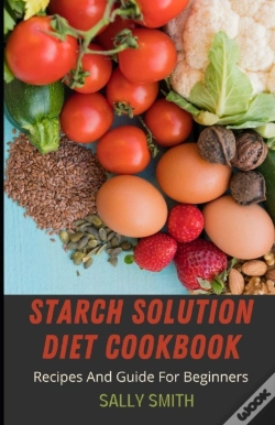 Capa do artigo Starch Solution Diet Cookbook