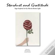 Stardust And Gratitude