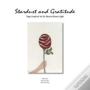 Stardust And Gratitude