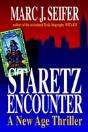 Staretz Encounter: A New Age Thriller - Preview