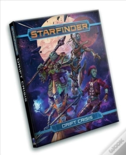 Capa do artigo Starfinder Rpg: Drift Crisis