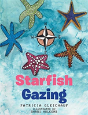 Starfish Gazing - Preview