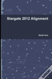 Capa do artigo Stargate 2012 Alignment