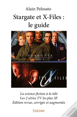 Capa do artigo Stargate Et X-Files ; Le Guide