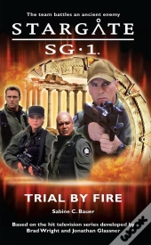 Stargate Sg-1 Trial By Fire