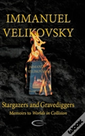 Stargazers And Gravediggers