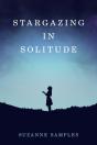 Stargazing In Solitude - Preview