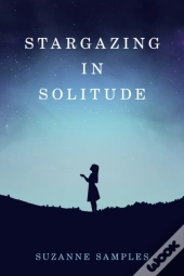 Stargazing In Solitude