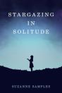 Stargazing In Solitude - Preview