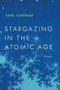 Stargazing In The Atomic Age - Preview