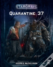 Capa do artigo Stargrave: Quarantine 37
