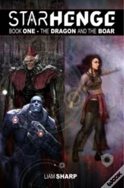 Capa do artigo Starhenge, Book 1: The Dragon And The Boar Deluxe Edition