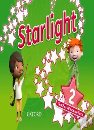 Starlight: Level 2: Teacher'S Resource Pack