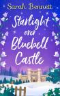 Starlight Over Bluebell Castle - Preview