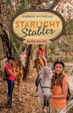 Capa do artigo Starlight Stables: Bush Bolts (Book 3)