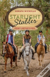 Starlight Stables: Pony Detectives (Book 1)