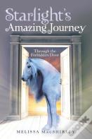 Starlight'S Amazing Journey